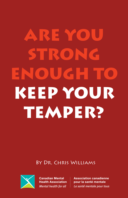 Are you strong enough to keep your temper?